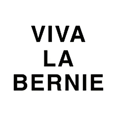 Viva la Bernie
